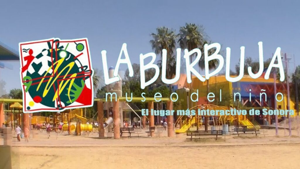 La Burbuja Museo del Niño 1 la burbuja museo del nino