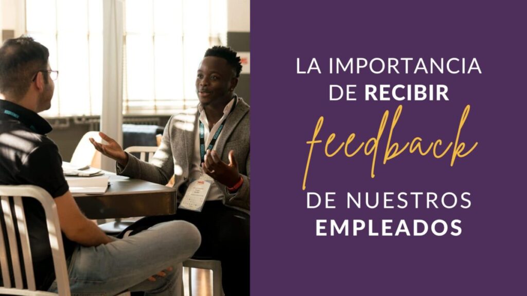 Mejorando tu desempeño personal a través del feedback recibido 1 mejorando tu desempeno personal a traves del feedback recibido