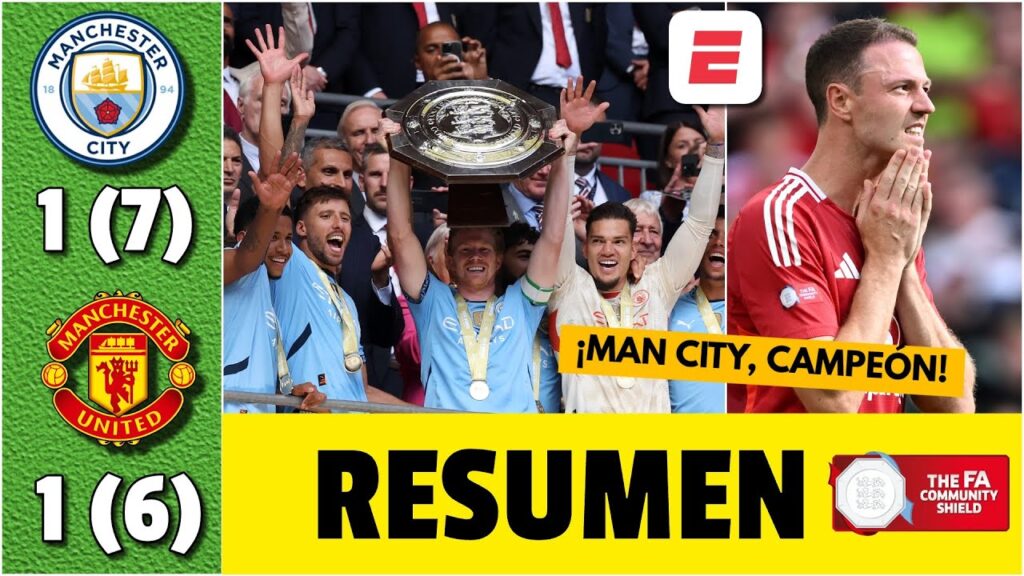 Man City Man United: ¡City Campeón Community Shield en Penales! 1 man city man united city campeon community shield en penales